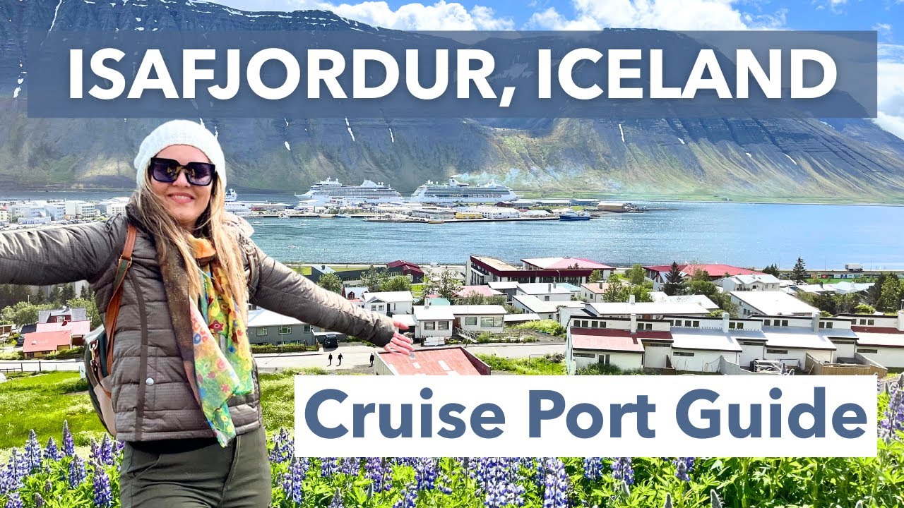 Isafjordur Iceland Cruise Port Guide | Top Things to Do Near the Port (4K)