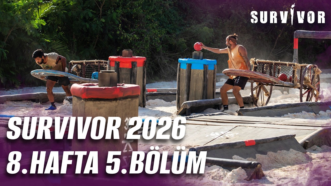 Survivor Türkiye 2026 | 8. Hafta 5. Bölüm @SurvivorTurkiye