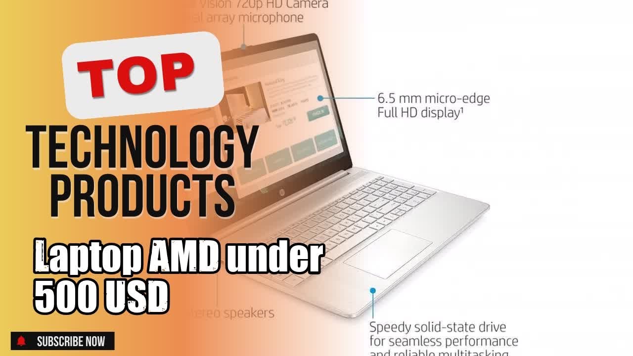 Top 5 Technology products about Laptop AMD under 500 USD Top-rated of NOW