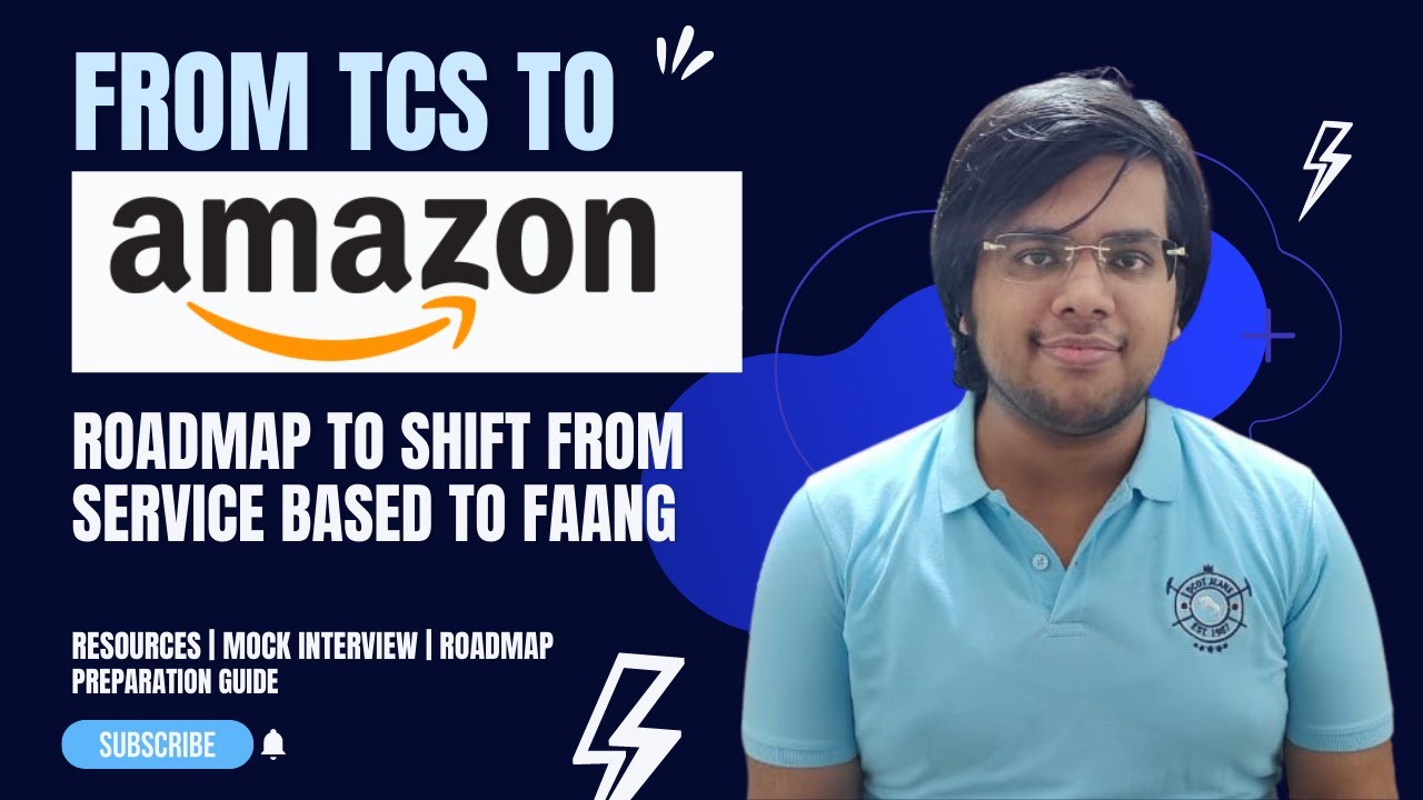 How To Shift From Service Based To Product Based Company | TCS To Amazon