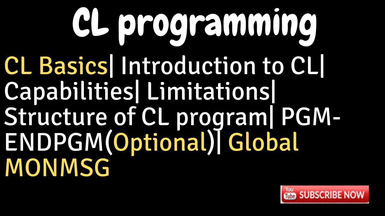 IBM i, AS400 Tutorial, iSeries, System i -CL Basics| Limitations|PGM-ENDPGM(optional)| Global MONMSG