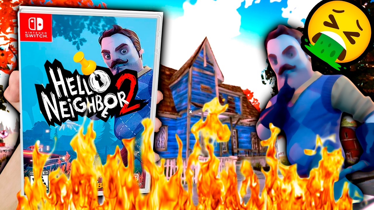 HELLO NEIGHBOR 2 (casi) Quema mi NINTENDO SWITCH🔥