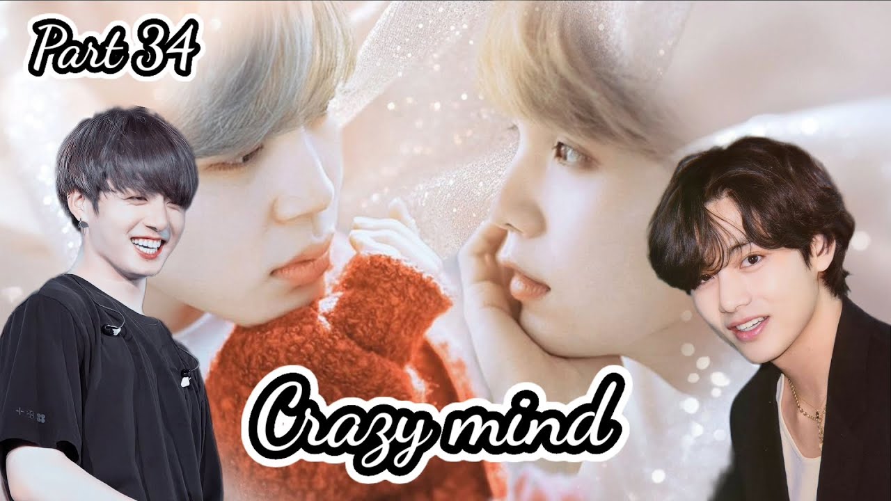 🖤Crazy mind🖤 🖤Part 34🖤 🖤Hindi dubbing🖤 #taekookff# #yoonminff# #btsff# 🖤🖤