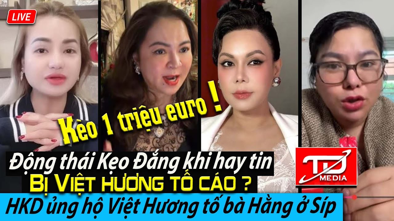 Động thái Kẹo Đắng, bà Hằng hay tin bị Việt Hương tố cáo ? Hoàng K Dung lên tiếng ủng hộ Việt Hương