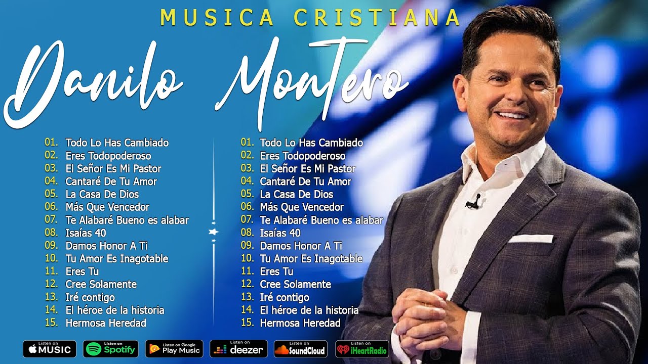 Danilo Montero | Eres Todopoderoso, Todo Lo Has Cambiado, El Es El Rey | Música Cristiana 2024