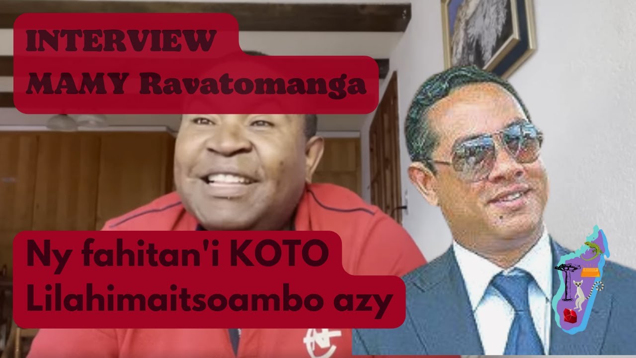 Mamy Ravatomanga - Ny fahitan'i Koto Lilahimaitsoambo an'ilay Interview.