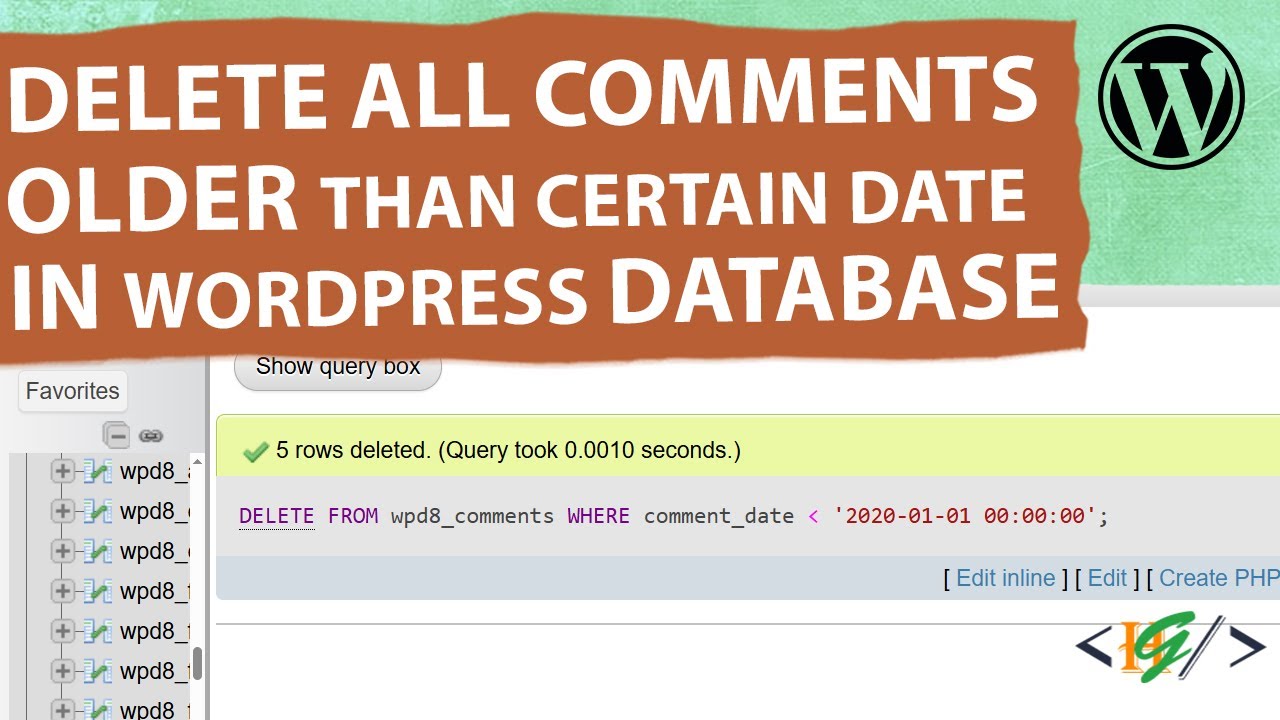 How to Delete All Comments Older Than a Certain Date in WordPress Database using phpMyAdmin