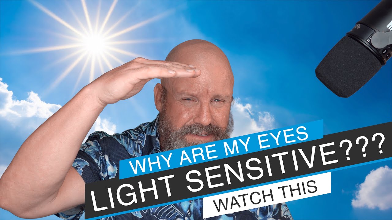 Why Are My Eyes Sensitive to Light?