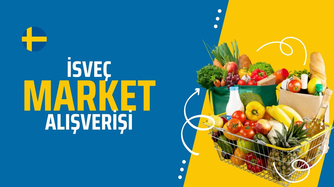 Avrupanın En PAHALI Ülkelerinden - İsveç’te Haftalık Market Alışverişim Ne Kadar Tuttu?