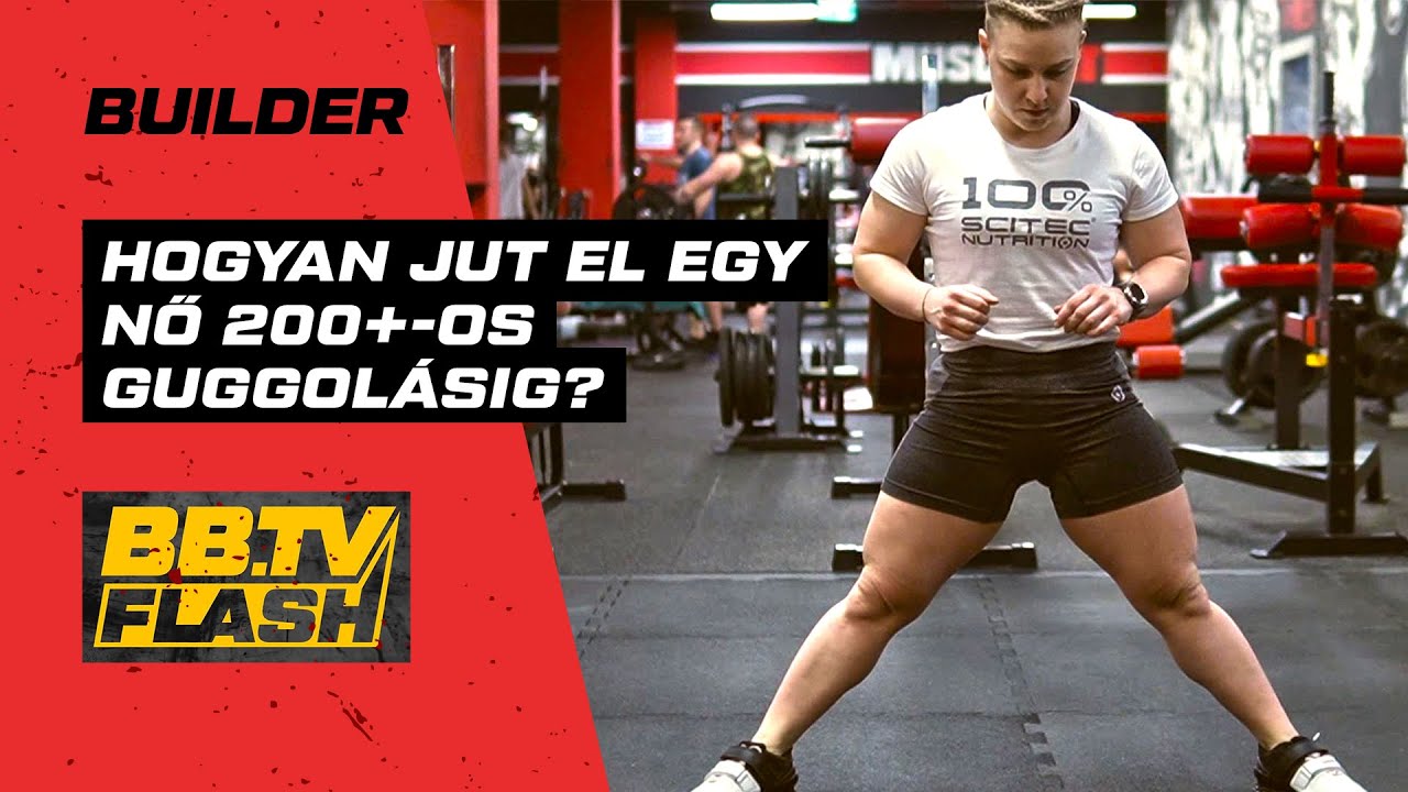 Hogyan jut el egy nő 200+-os guggolásig?