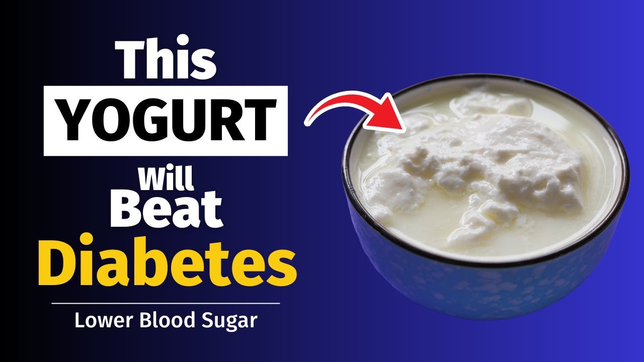 Best 4 Types Of Yogurt That Diabetics Should Know  (Choose Wisely!)