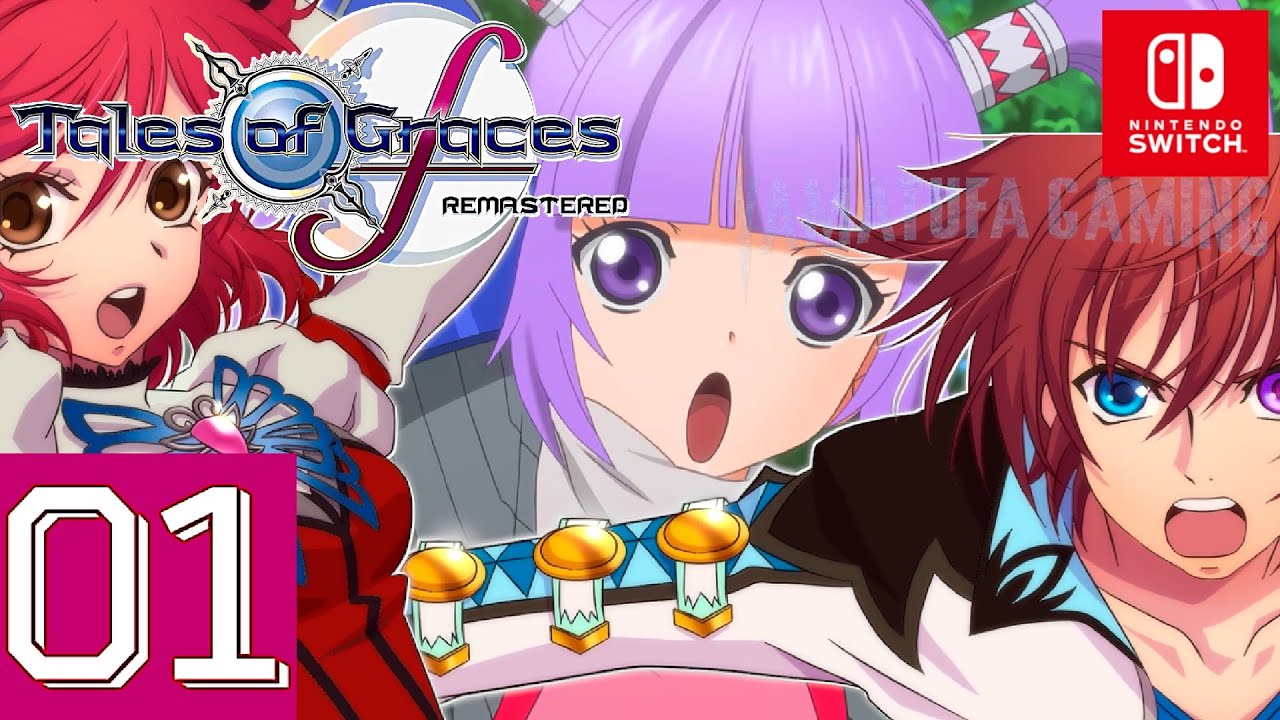 Tales of Graces f Remastered [Switch] Gameplay Walkthrough Part 1 Prologue | No Commentary