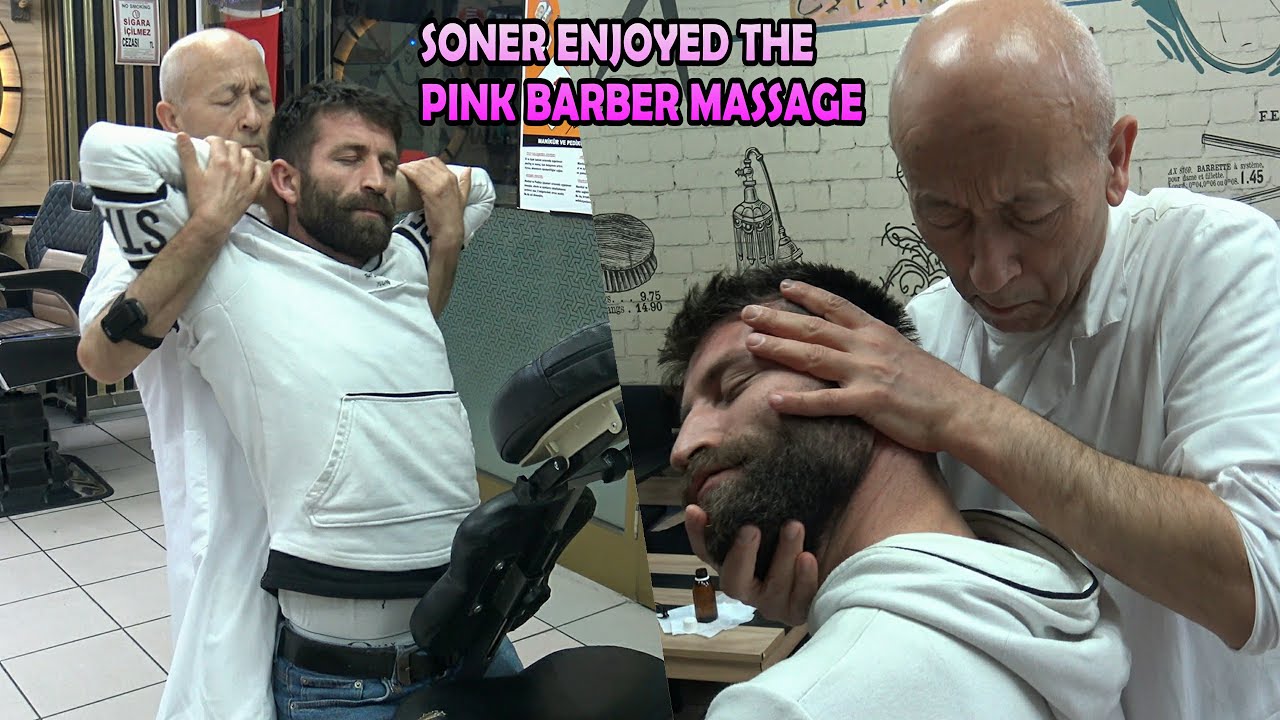 SONER ENJOYED THE PINK BARBER MASSAGE &BACKC CRACK& asmr back, elbow, arm, palm, neck massage #asmr