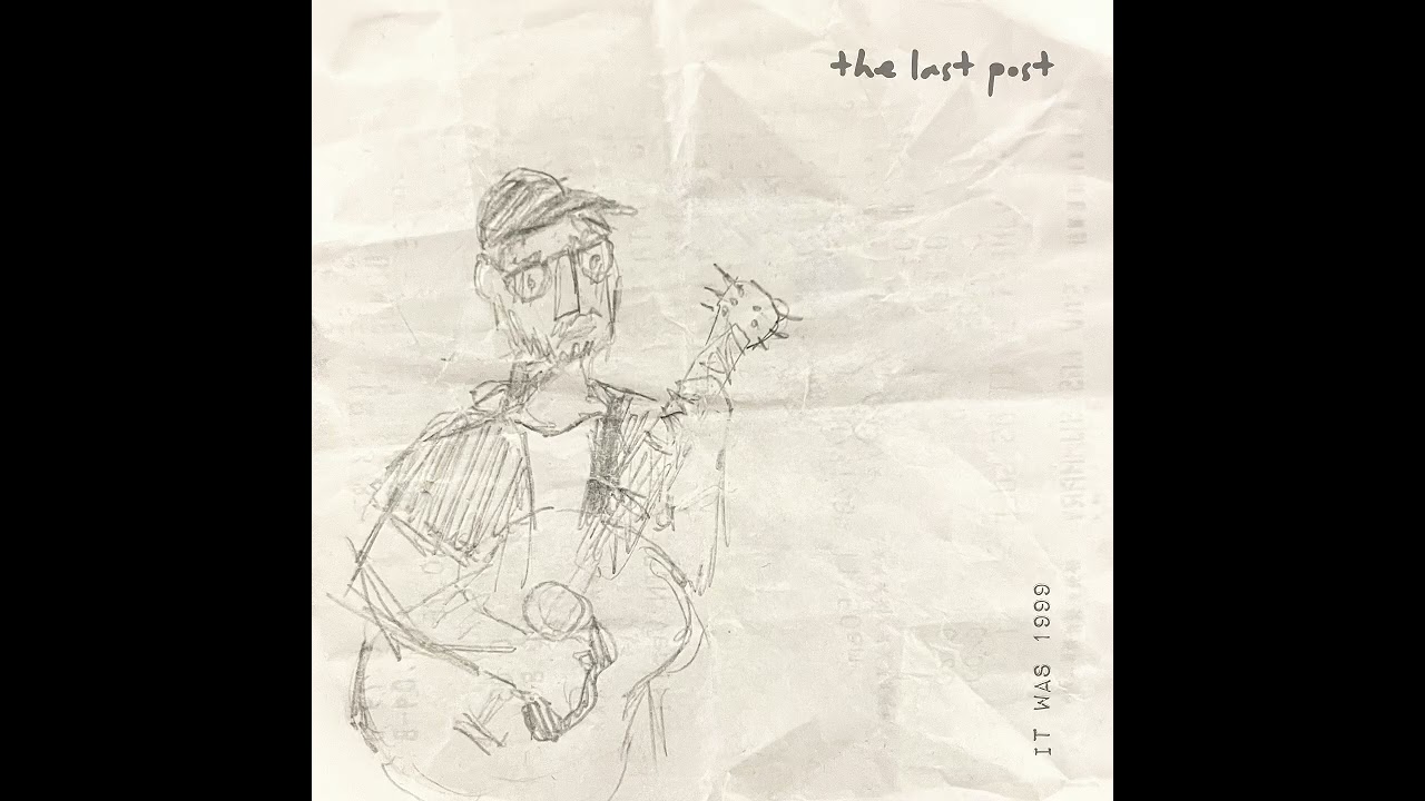 The Last Post - 1999 (Acoustic Mix)