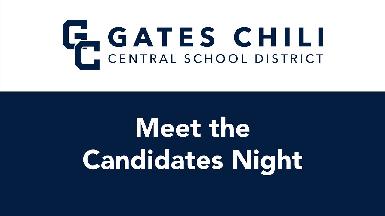 Gates Chili CSD: Meet the Candidates Night 2022