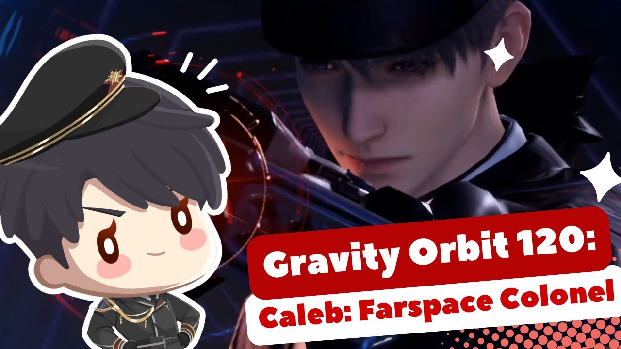 LOVE AND DEEPSPACE Gravity Orbit 120: Farspace Colonel R3 DEF 3.4k | Team 1 X-02 R1 ATK 6.9k |