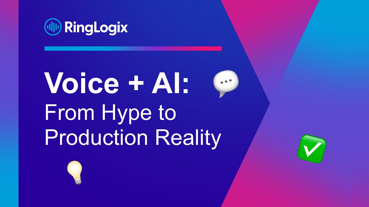 Voice + AI: From Hype to Production Reality
