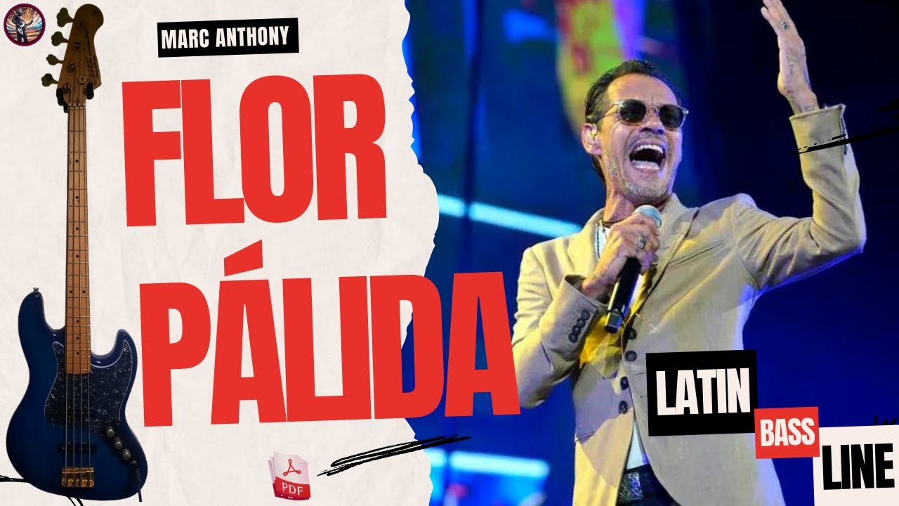 Marc Anthony - Flor Pálida (Latin Bass Line)