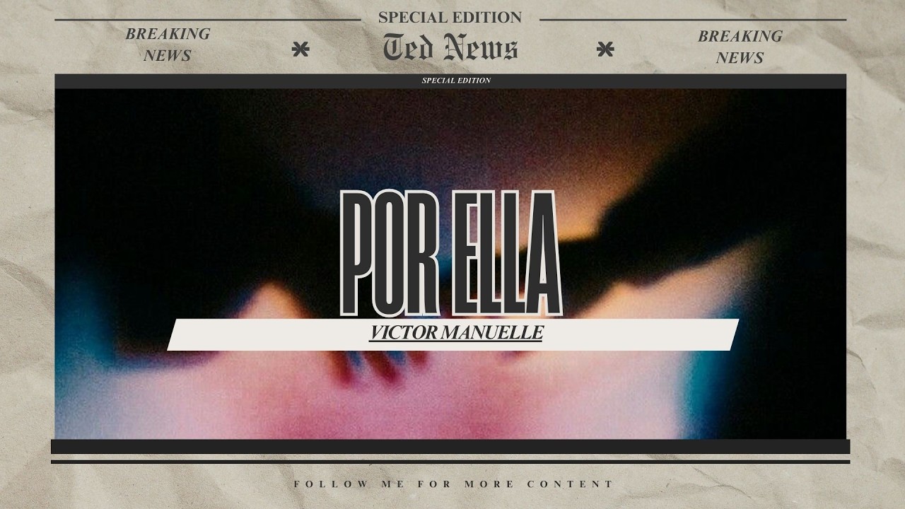 Víctor Manuelle - Por ella (Letra)