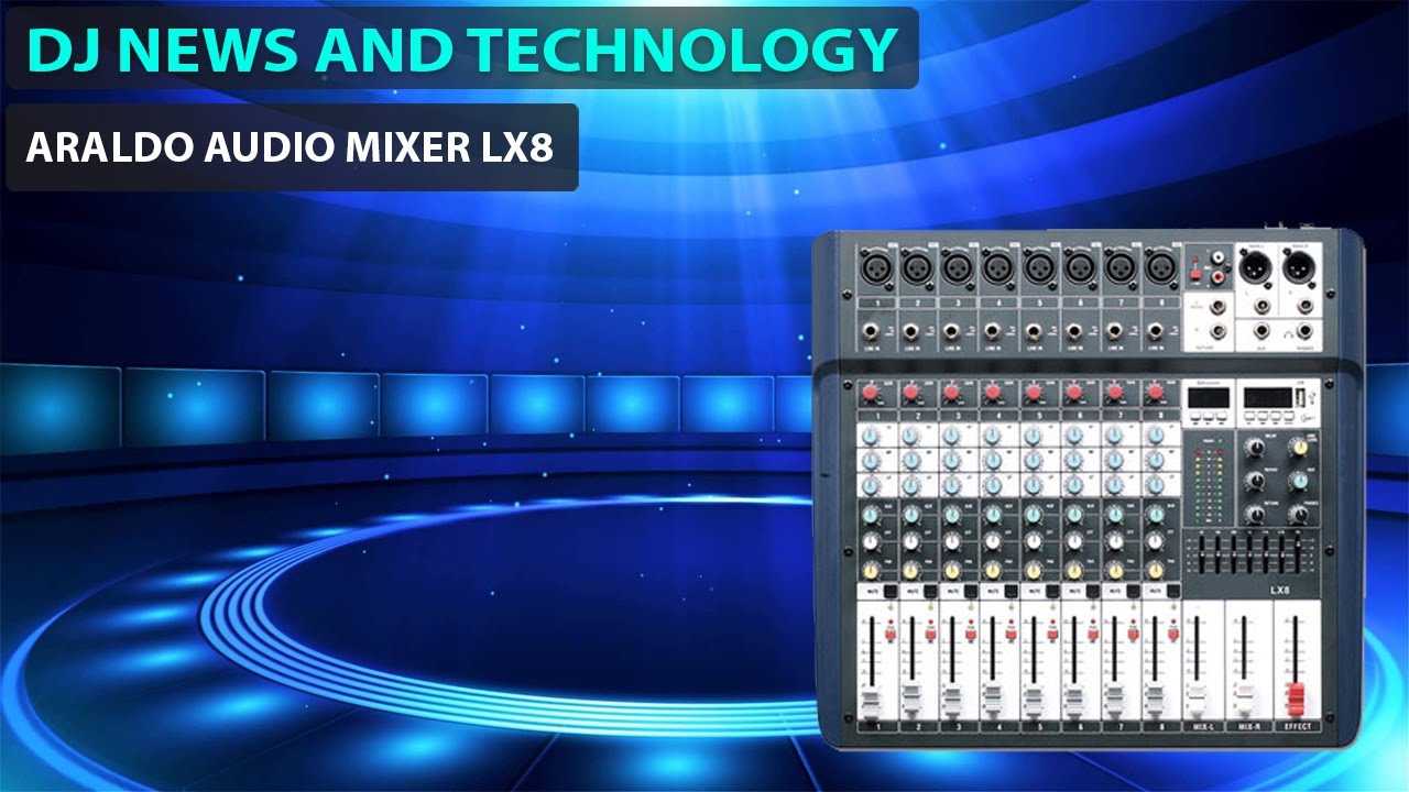Araldo audio mixer model no LX 8 ( 8 chanel mixer )