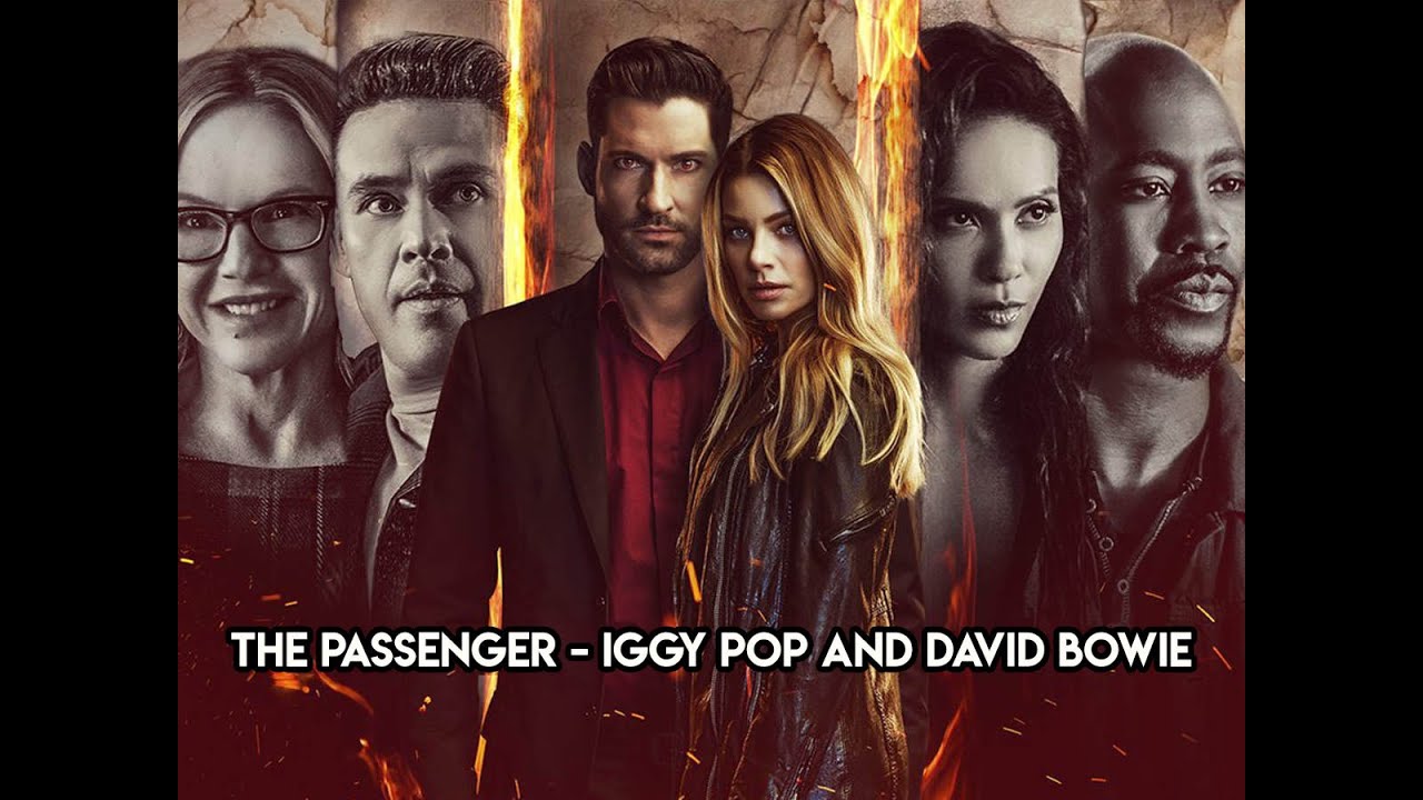 Lucifer S6 x E1 | The passenger -  Iggy Pop and David Bowie