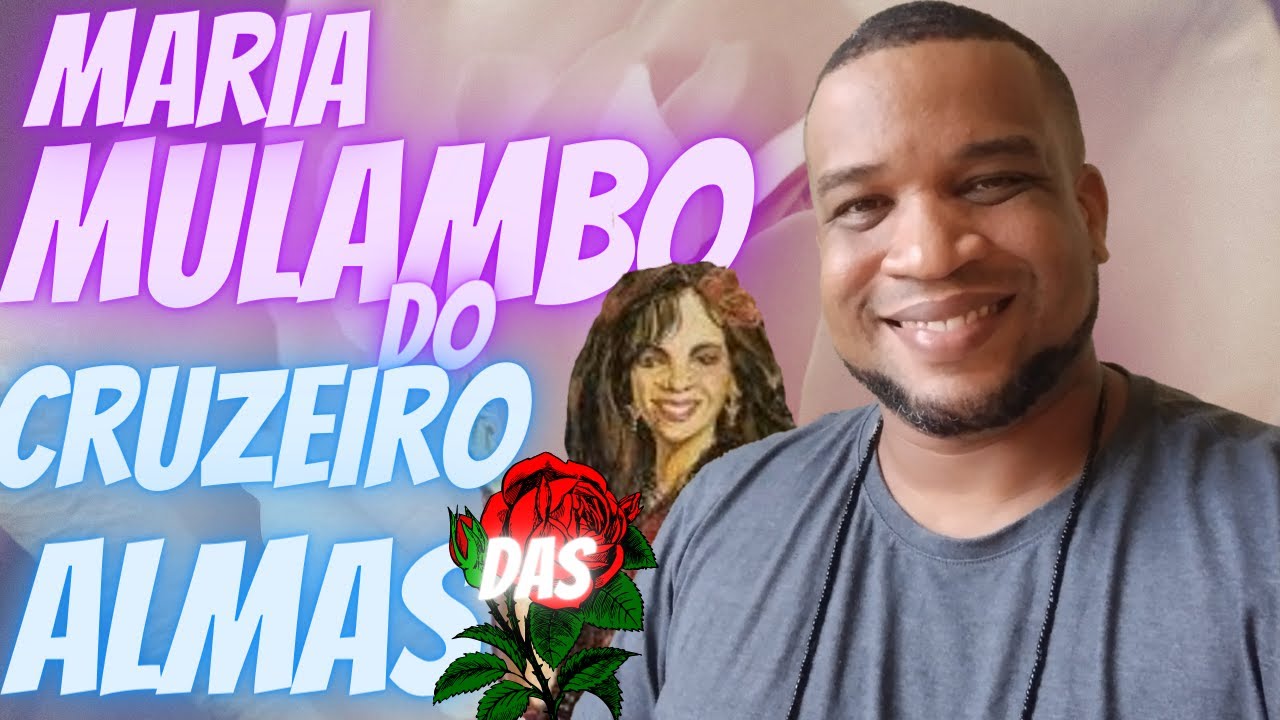 Maria Mulambo do Cruzeiro das Almas