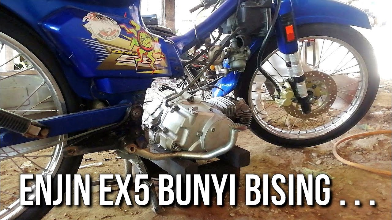 Punca Enjin Ex5 Bunyi Bising ,🔥