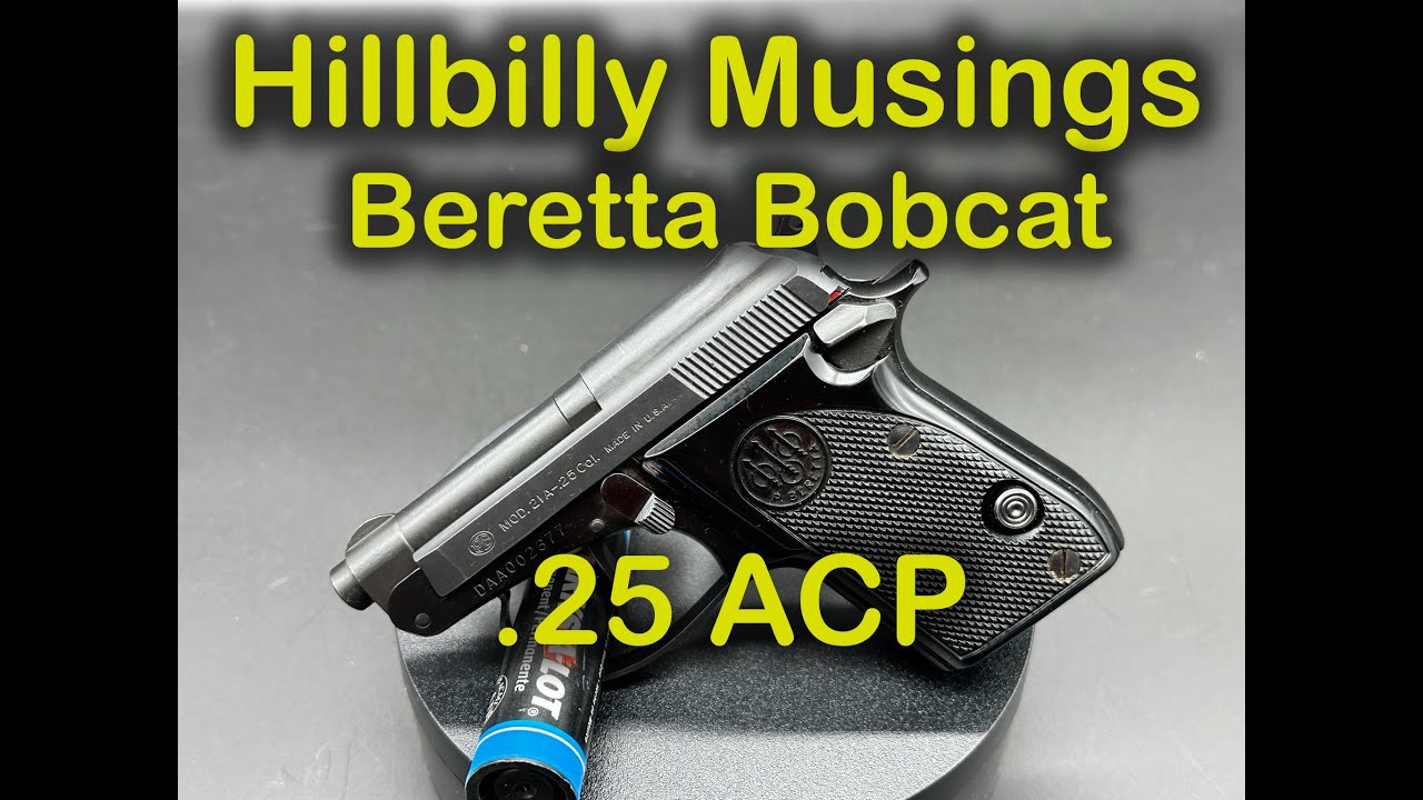 Взгляд на Beretta Bobcat 21A в калибре .25 ACP