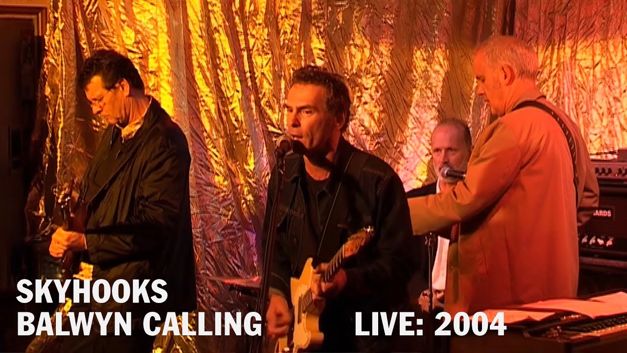 Skyhooks-Live. "Balwyn Calling". Pint on Punt, Melbourne 2004