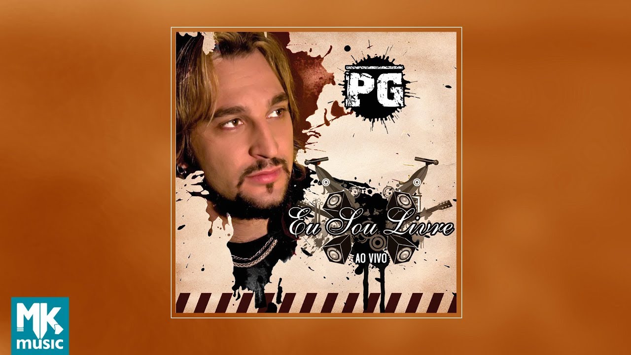  PG - Eu Sou Livre (CD COMPLETO)
