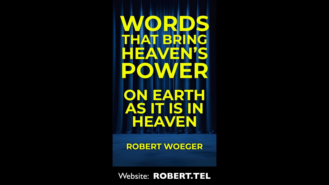 Unlock Your World - Speaking Heaven's Power On Earth - Podcast: Words That Bring Heaven's Power book