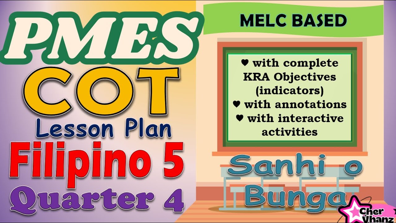 PMES COT Lesson Plan for Filipino 5 Quarter 4 With Complete Indicators MELC Based #pmes