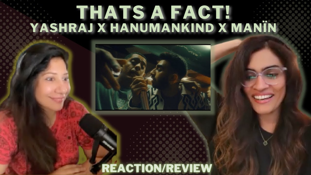 THATS A FACT (@yashrajnt X @Hanumankind X MANÏN) REACTION/REVIEW! || LADKE CONVICT