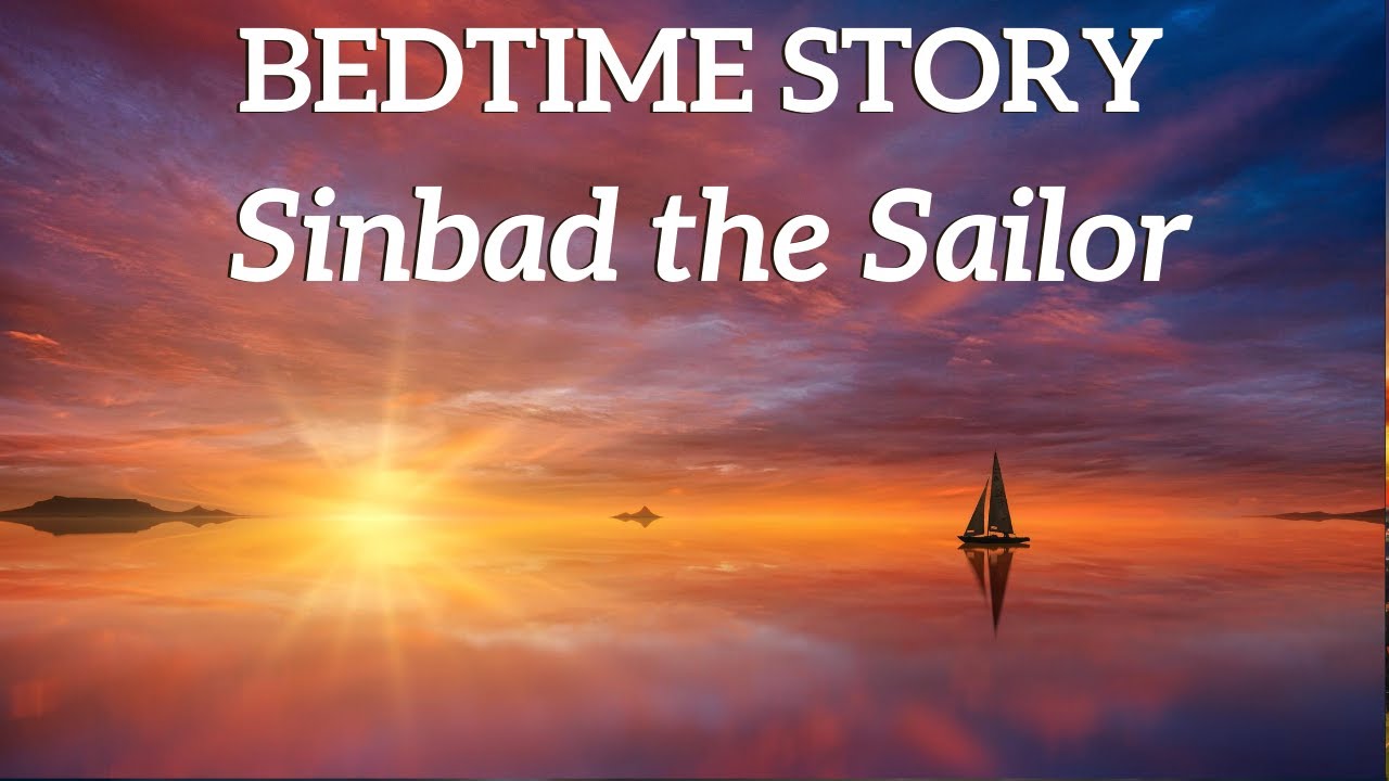 Bedtime Story for Adults | Sleep Story of Sinbad the Sailor ⚓  (Without Music) The Voyage Continues