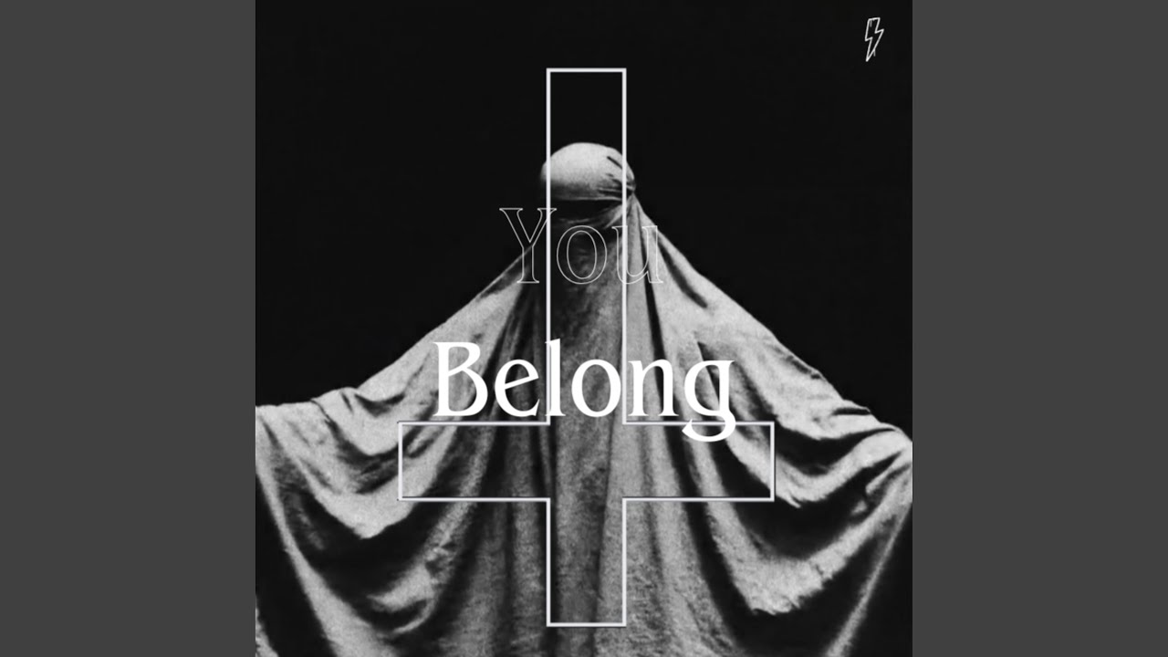 You Belong
