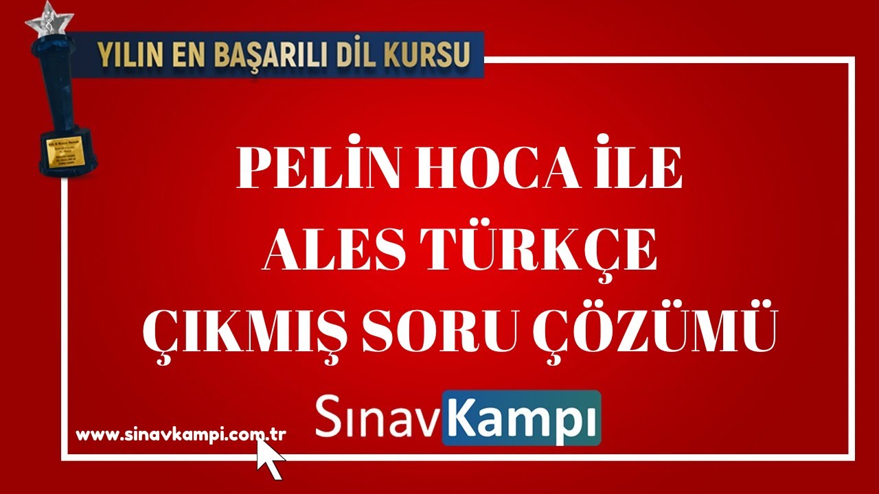 ALES TÜRKÇE SORU ÇÖZÜMÜ I PELİN HOCA