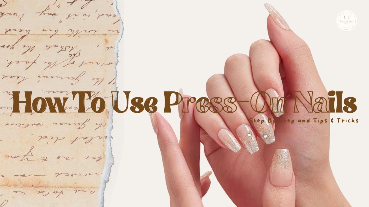 Step by Step and Tips & Tricks on How To Use Press On Nails | Dashing Diva Magic Press On Nails