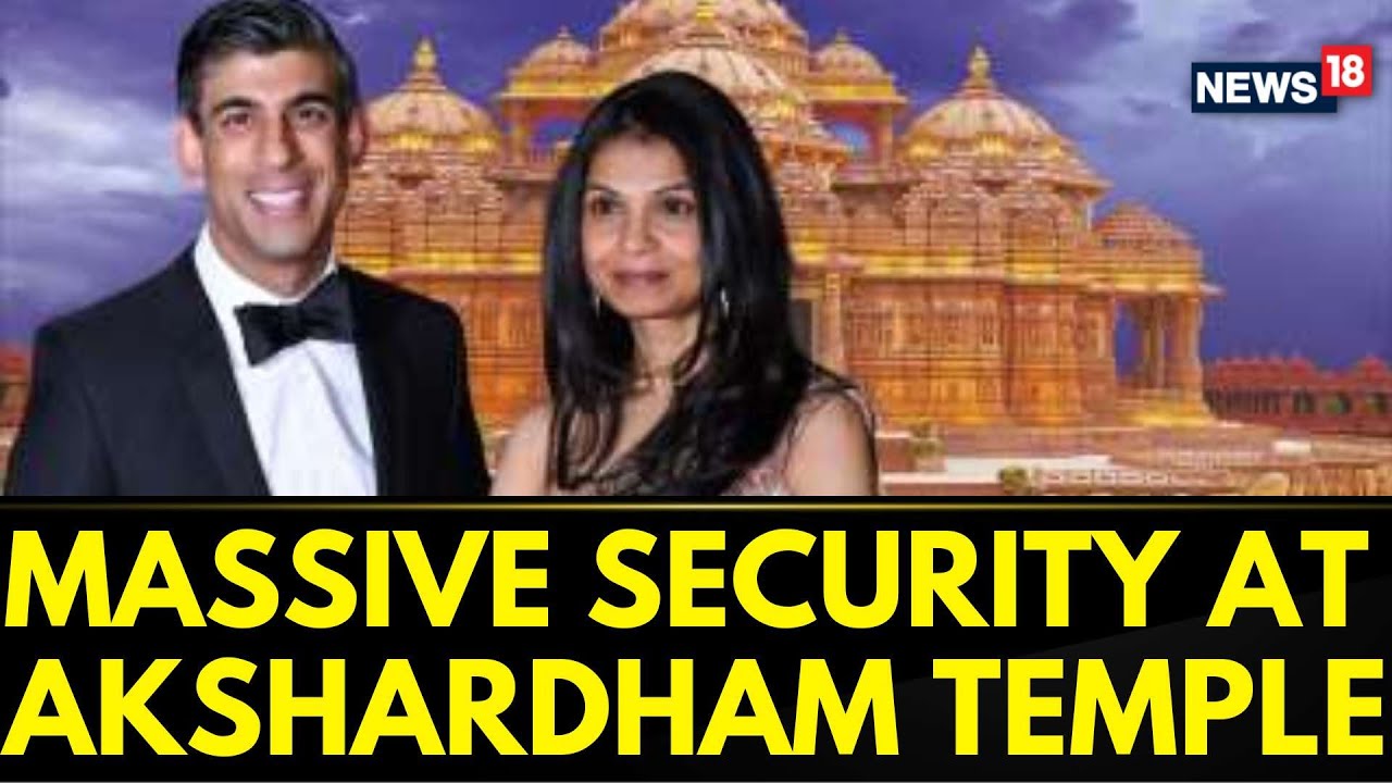 G20 Summit India 2023 | Security Ramped Up At Akshardham Temple Ahead Of Rishi Sunak's Visit