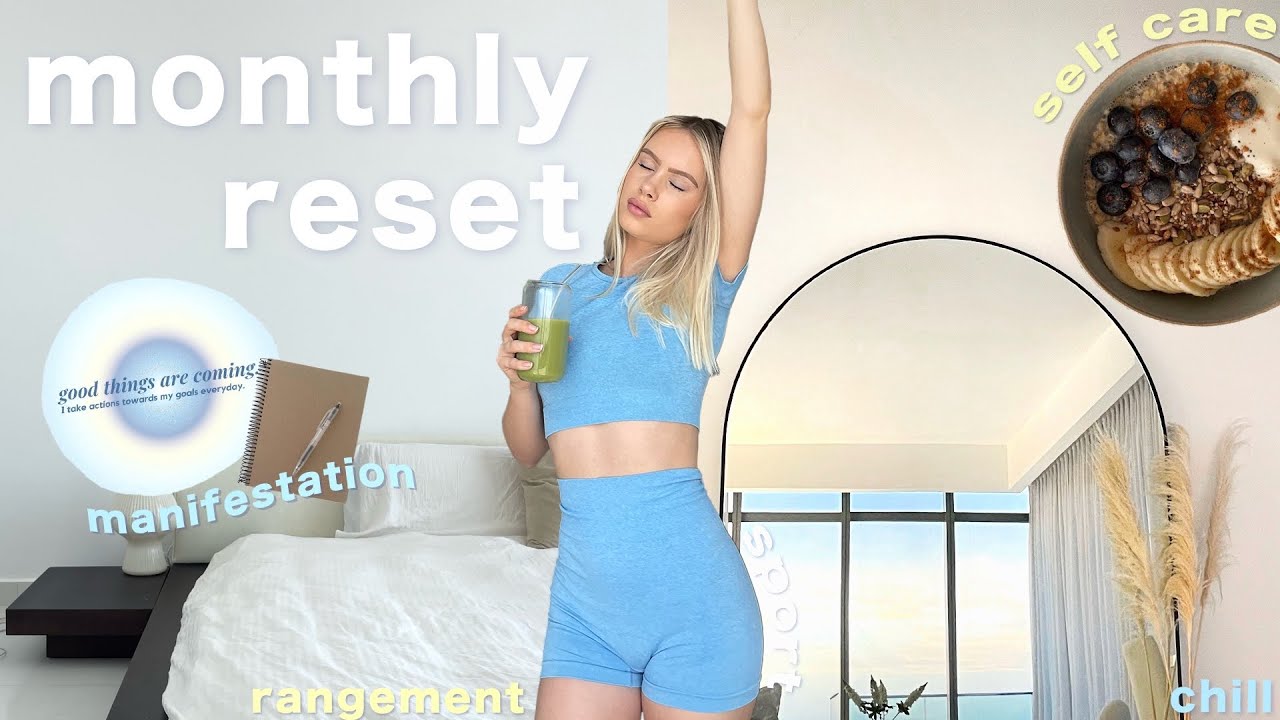Reset routine du mois | self-care, comment manifester, rangement et sport