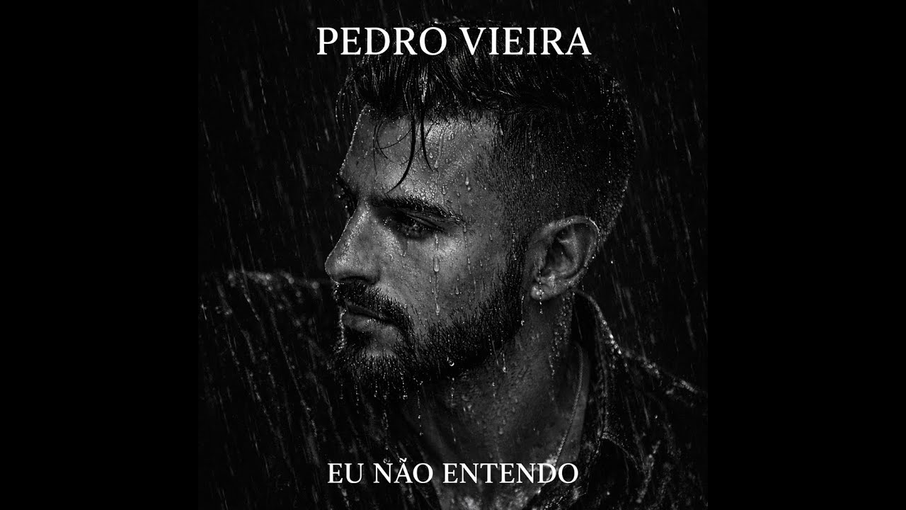 Pedro Vieira - Eu n&atilde;o entendo