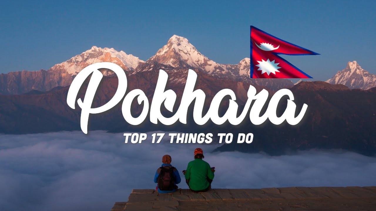 TOP 17 Things To Do In Pokhara 🇳🇵 Travel Guide