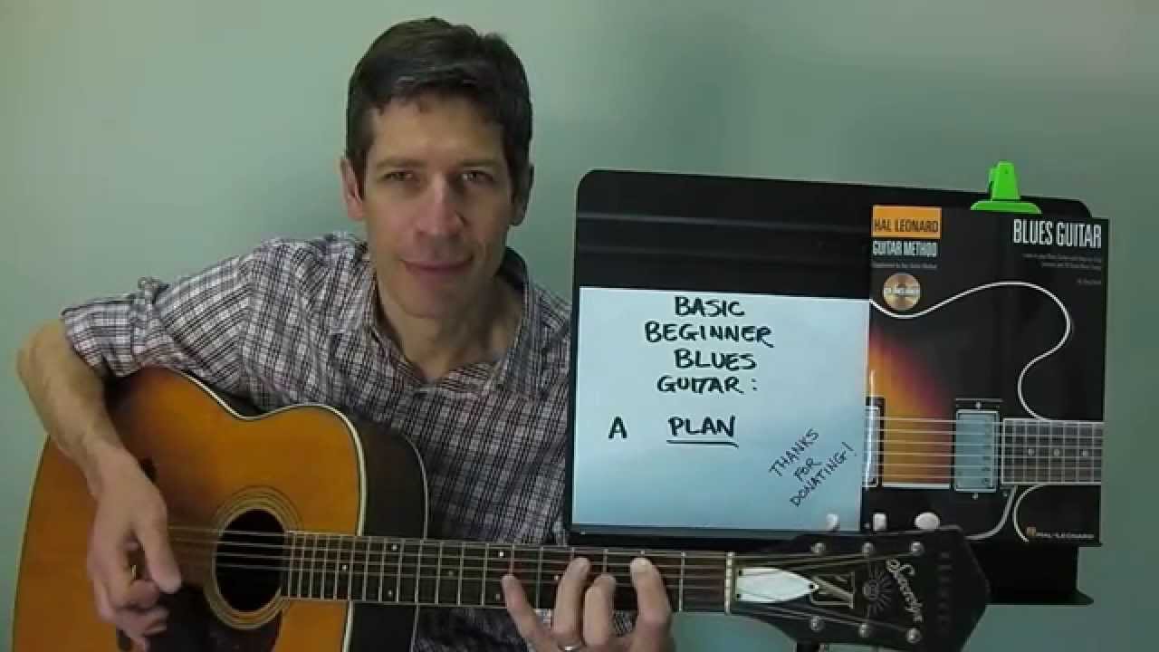 Basic Beginning Blues Guitar: A Plan You Can Use !