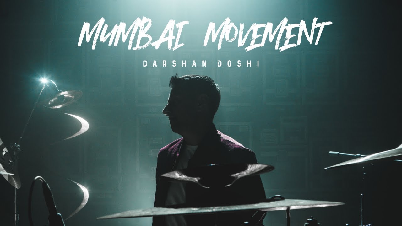 'Mumbai Movement' - Darshan Doshi x Kaz Rodriguez (Official Video)