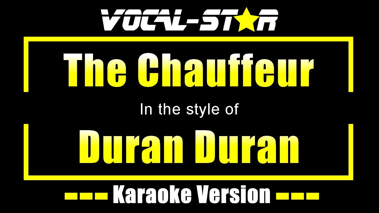 Duran Duran - The Chauffeur | With Lyrics HD Vocal-Star Karaoke 4K