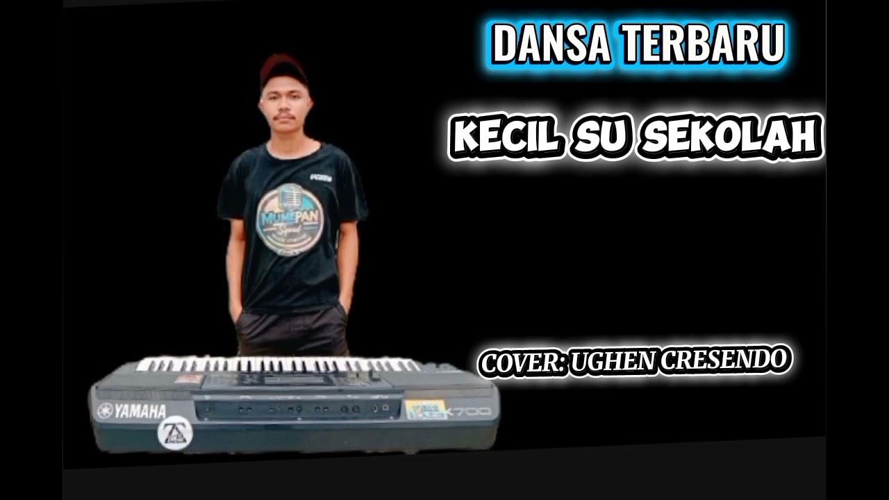 KECIL SU SEKOLAH || COVER: UGHEN CRESENDO || @ichel_selan @Mumepan_Squad @ughen_cresendo 