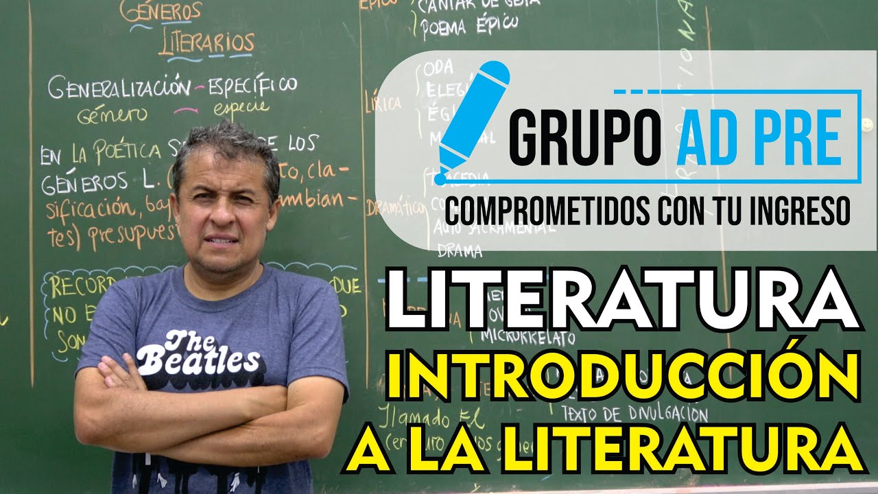 LITERATURA - INTRODUCCIÓN A LA LITERATURA