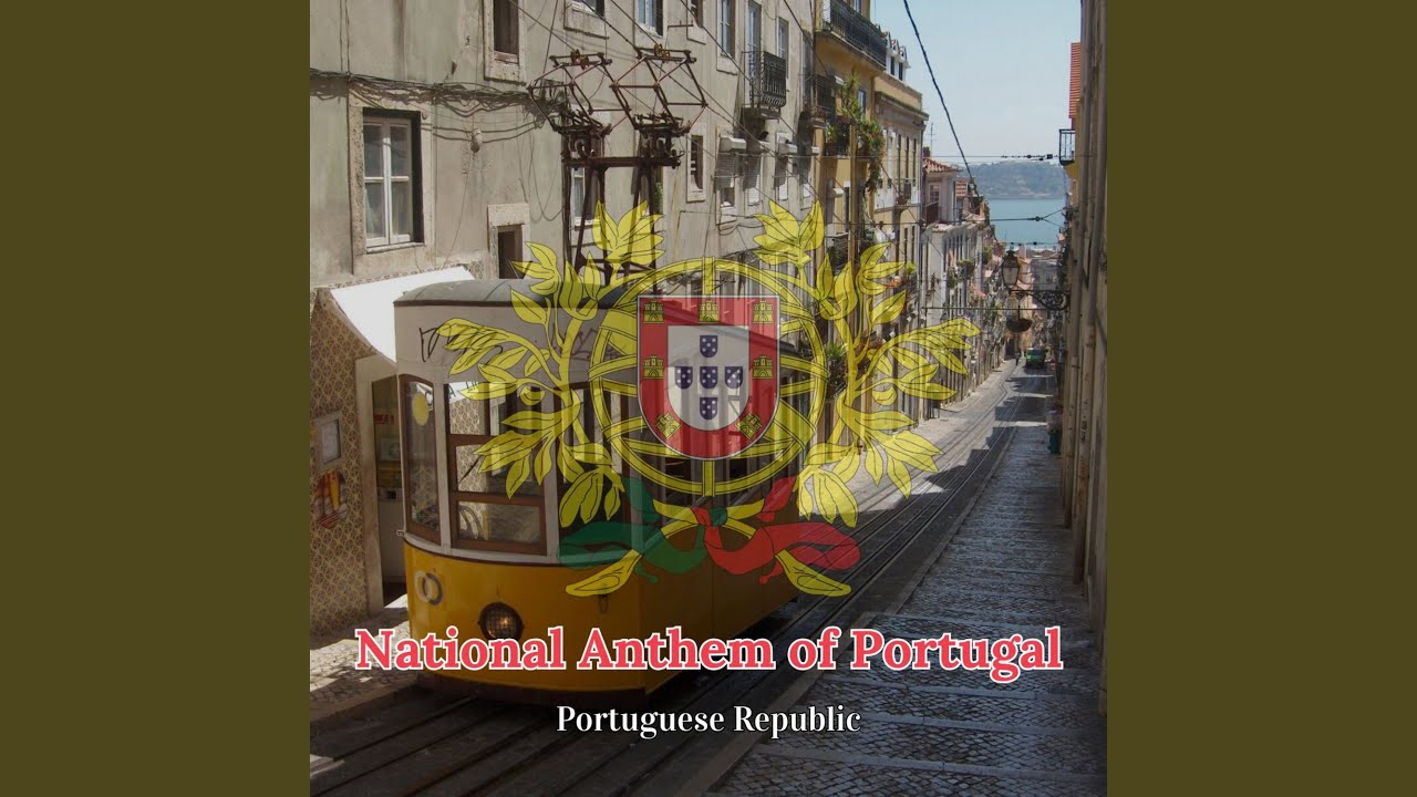 National Anthem of Portugal