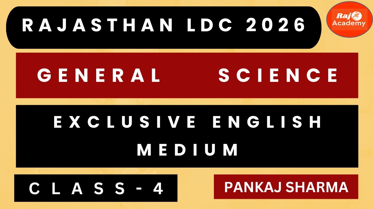 RAJASTHAN LDC 2026 GENERAL SCIENCE EXCLUSIVE ENGLISH MEDIUM CLASS 4