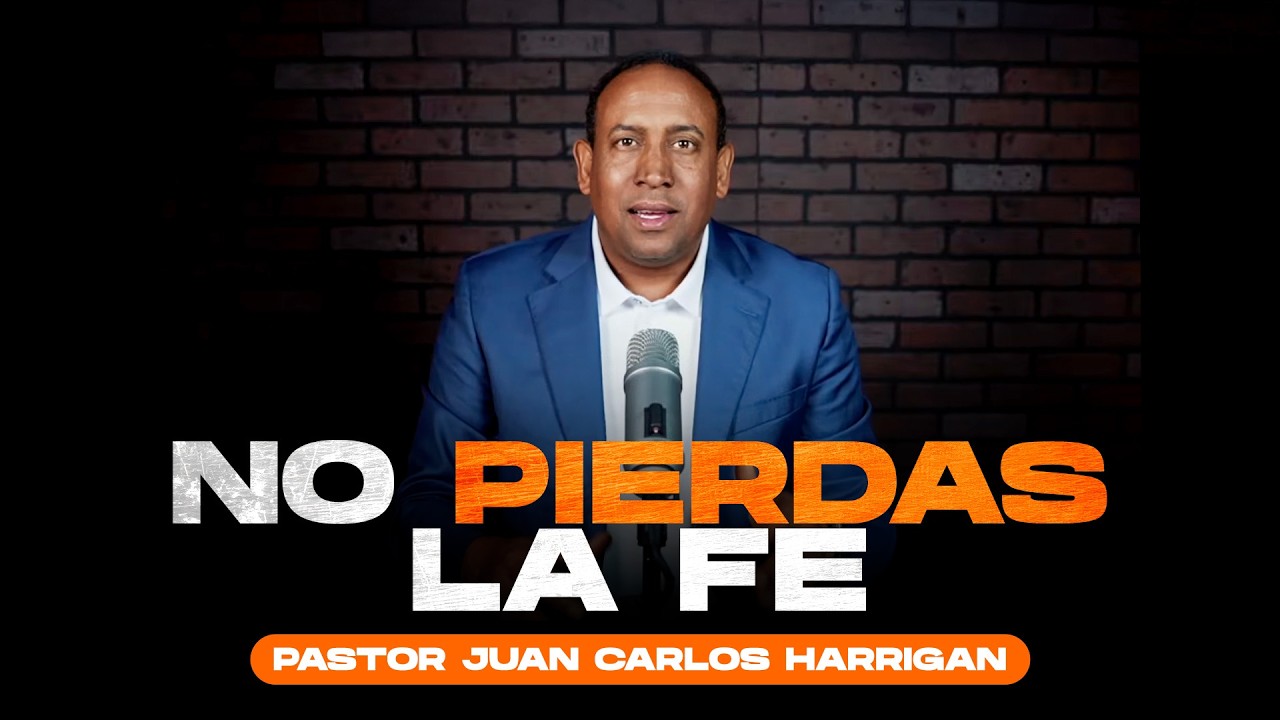 No pierdas la fe | Comenzando tu d&iacute;a con Dios | || Pastor Juan Carlos Harrigan