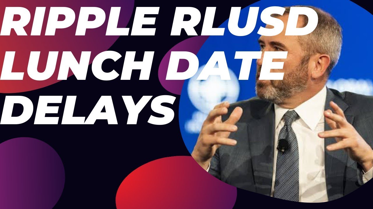 Ripple&rsquo;s RLUSD Launch Delayed: What You Need to Know About the Stablecoin&rsquo;s Future